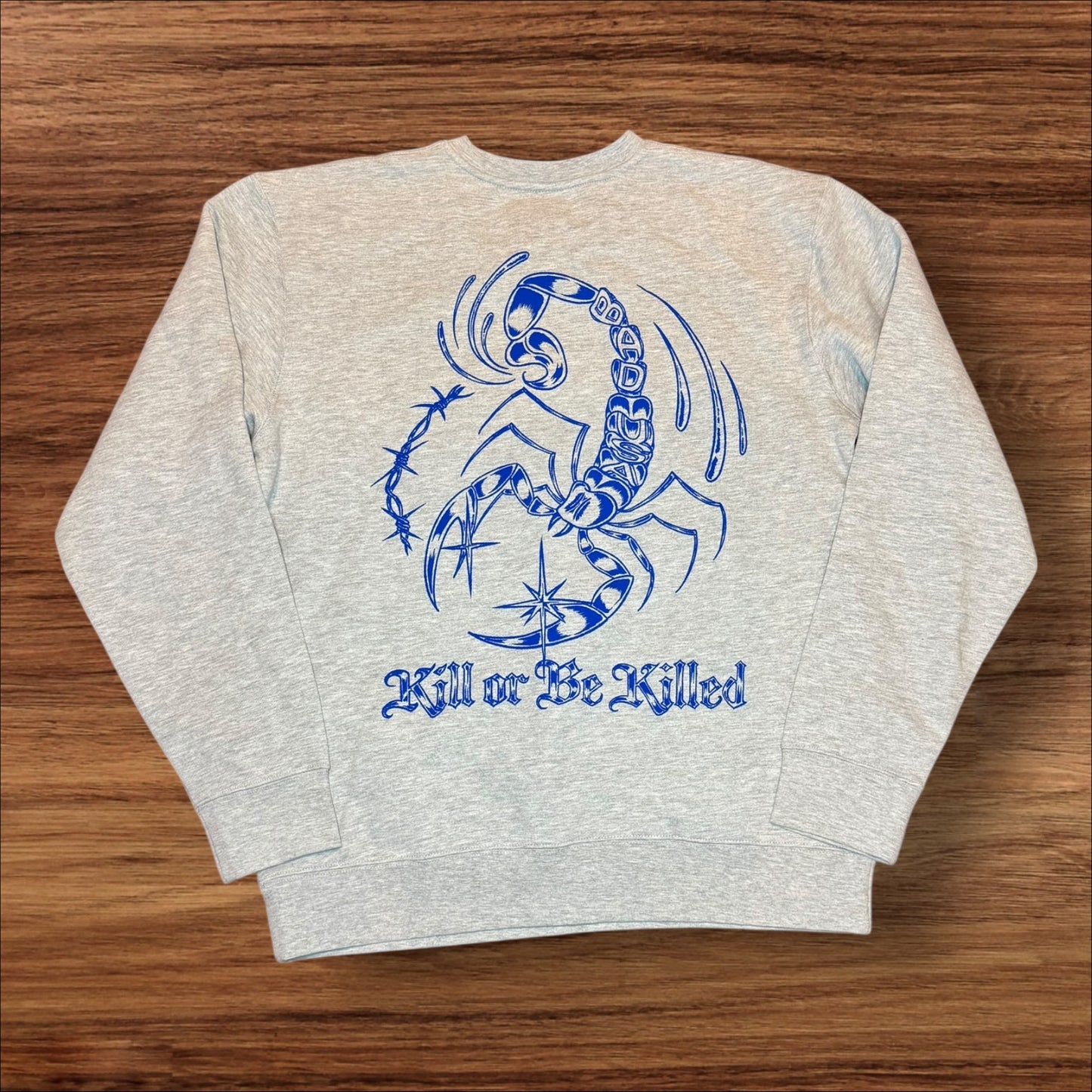 Kill Or Be Killed Crewneck